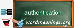 WordMeaning blackboard for authentication